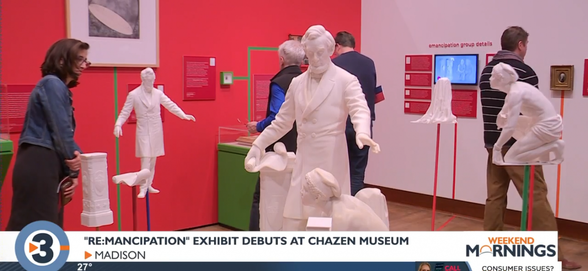 REMANCIPATION EXHIBITION DEBUTS AT CHAZEN MUSEUM Channel 3000